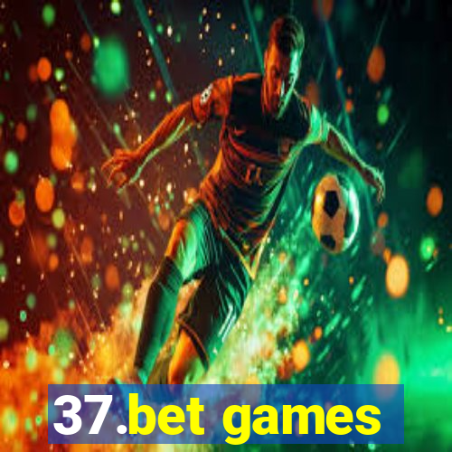 37.bet games