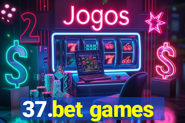 37.bet games