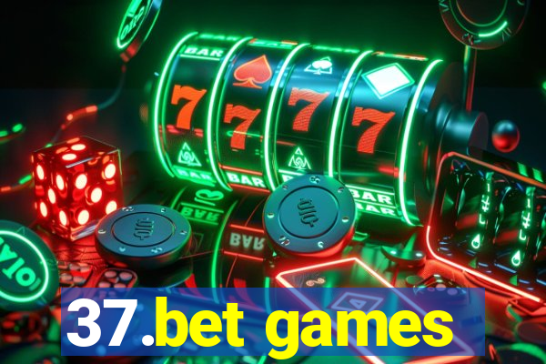 37.bet games