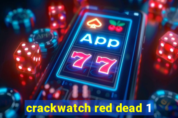 crackwatch red dead 1