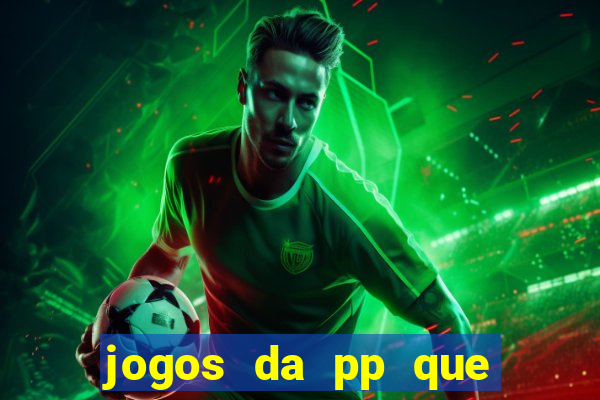 jogos da pp que pagam bem