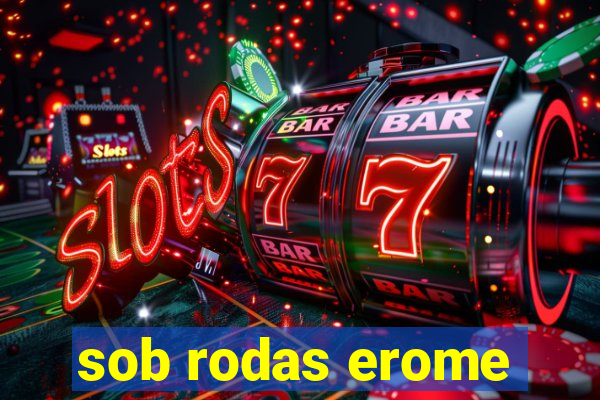 sob rodas erome