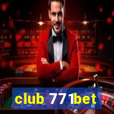 club 771bet