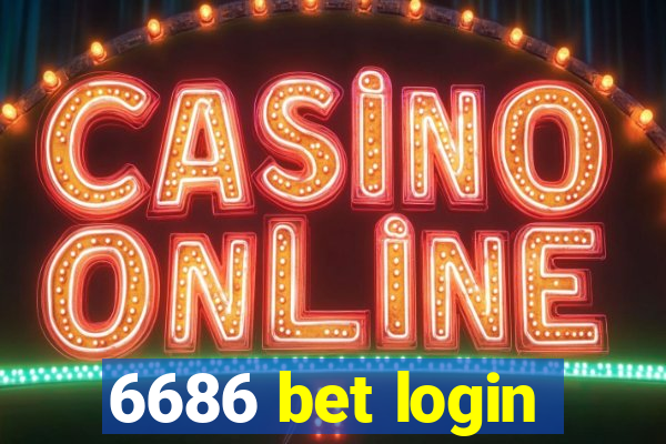 6686 bet login