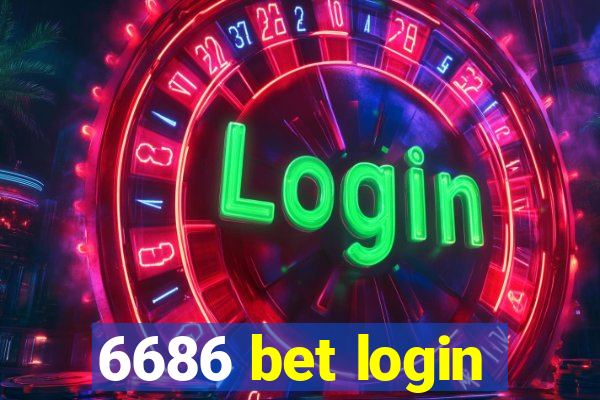 6686 bet login