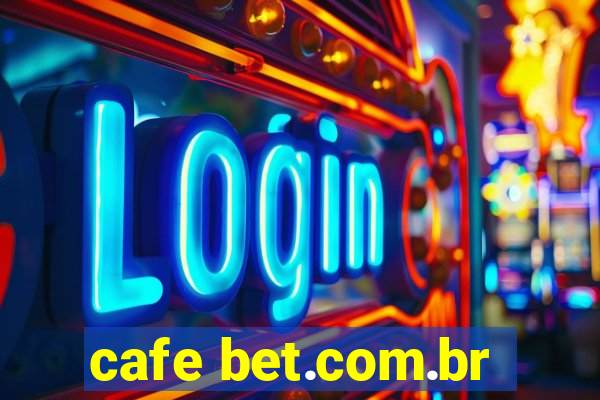 cafe bet.com.br