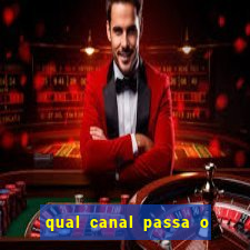 qual canal passa o jogo do inter hoje