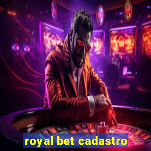 royal bet cadastro