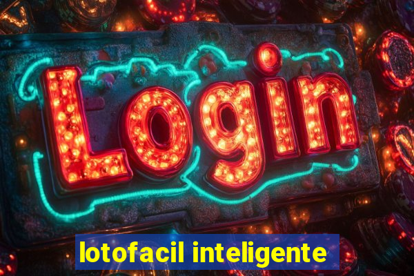 lotofacil inteligente