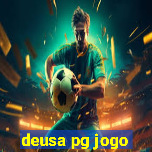 deusa pg jogo