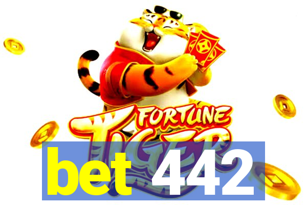 bet 442