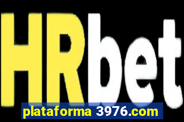 plataforma 3976.com