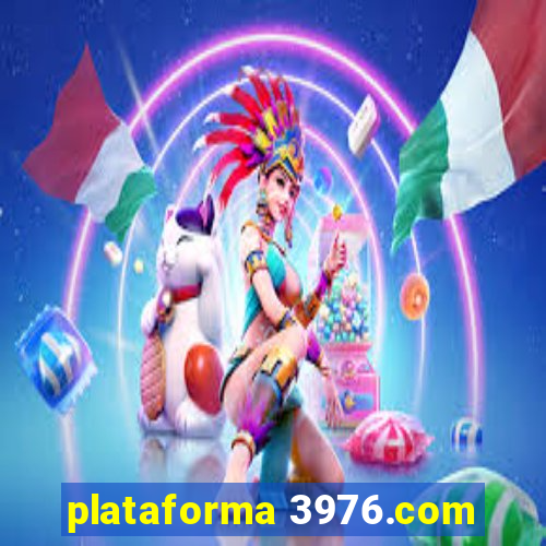 plataforma 3976.com