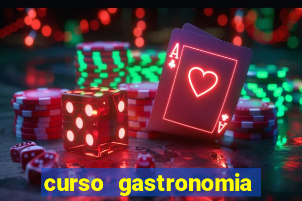 curso gastronomia porto alegre