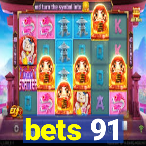 bets 91