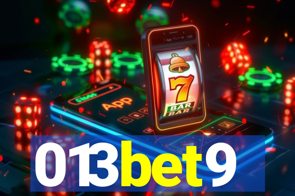 013bet9