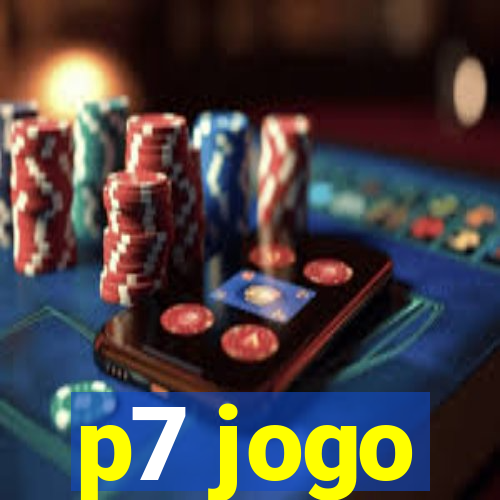 p7 jogo