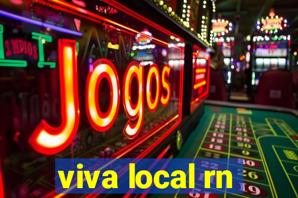 viva local rn