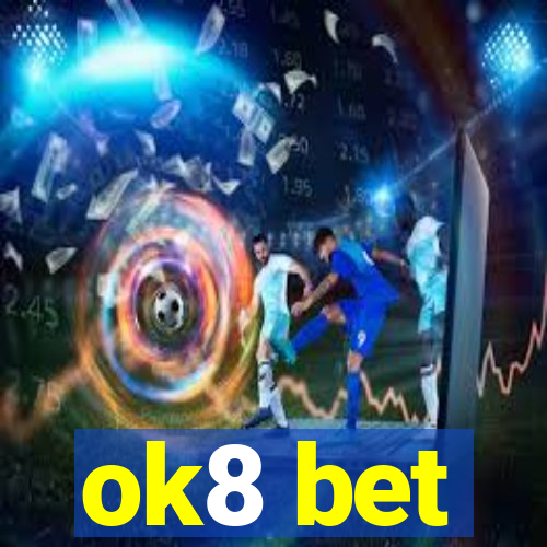 ok8 bet