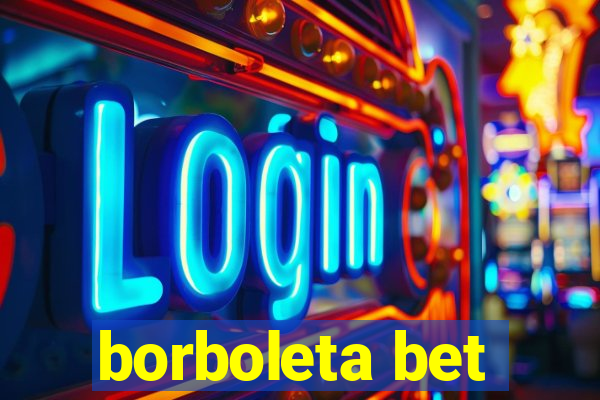 borboleta bet