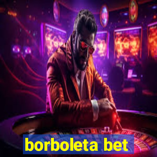 borboleta bet