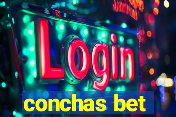 conchas bet