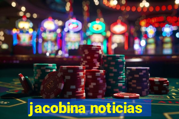 jacobina noticias