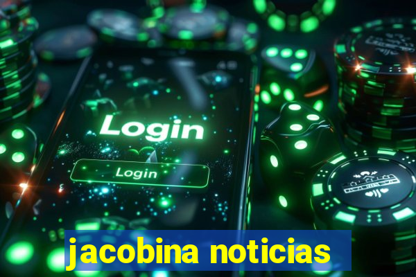 jacobina noticias