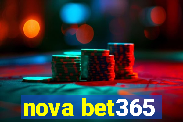 nova bet365