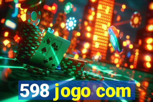 598 jogo com