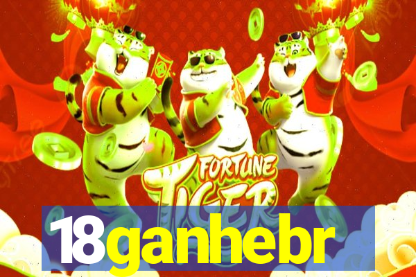 18ganhebr