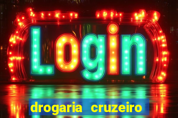 drogaria cruzeiro do sul