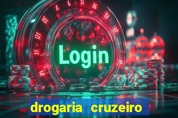 drogaria cruzeiro do sul