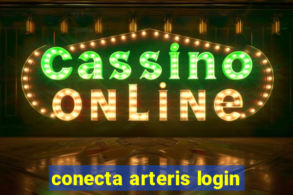 conecta arteris login