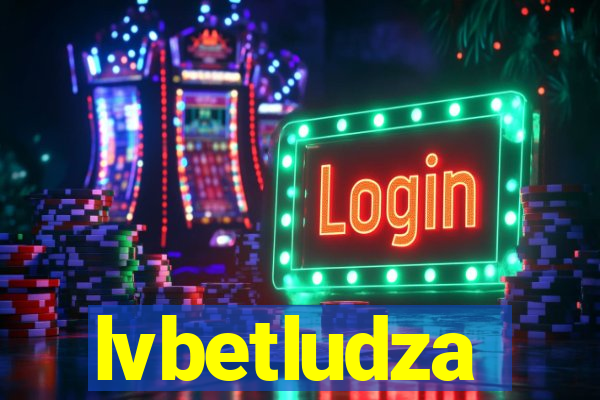 lvbetludza