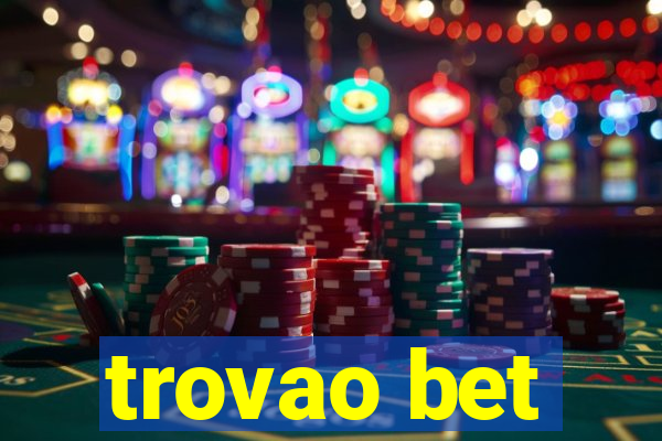 trovao bet