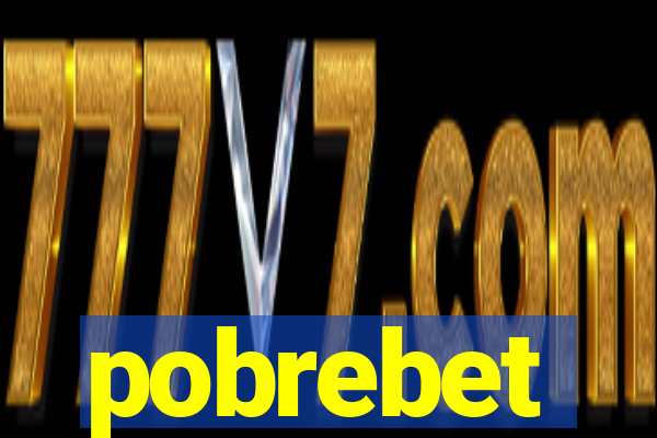 pobrebet