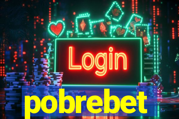 pobrebet