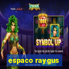 espaco raygus