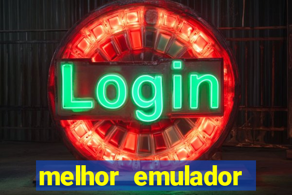 melhor emulador para pc fraco