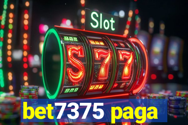 bet7375 paga