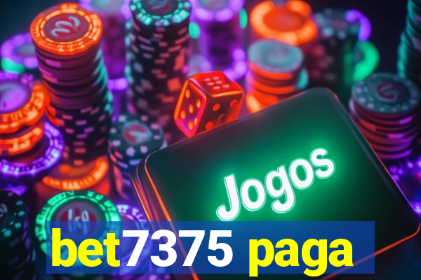 bet7375 paga