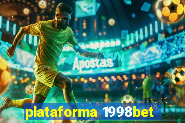 plataforma 1998bet