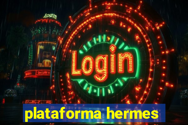 plataforma hermes