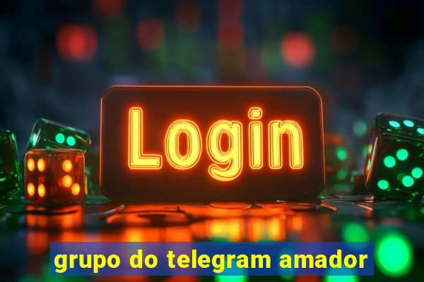 grupo do telegram amador