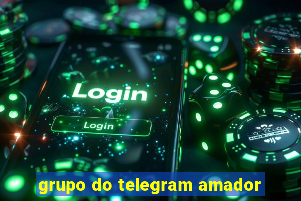 grupo do telegram amador