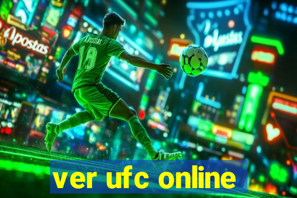 ver ufc online