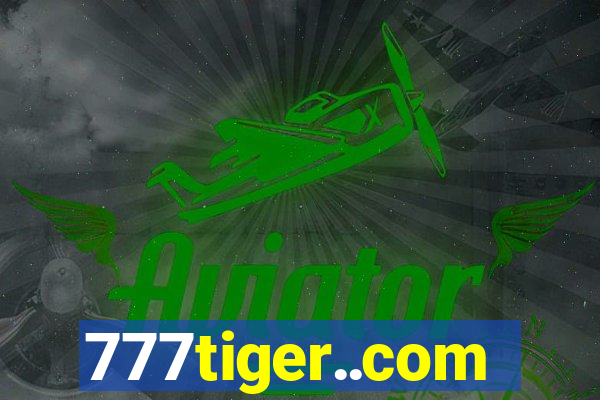 777tiger..com