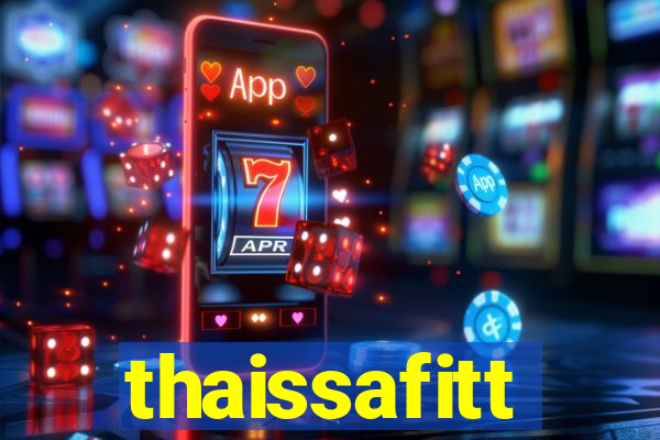 thaissafitt