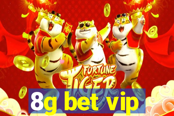 8g bet vip